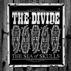 The Divide : The Sea of Skulls